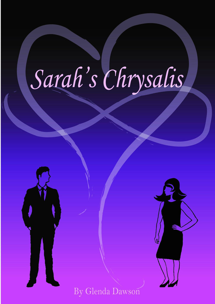 My Book:   Sarah's Chrysalis