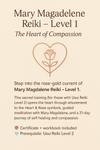 🌹 Mary Magdalene Reiki – Level 1: The Heart of Compassion 🌹October 10th, 2025 at 7 p.m. Eastern